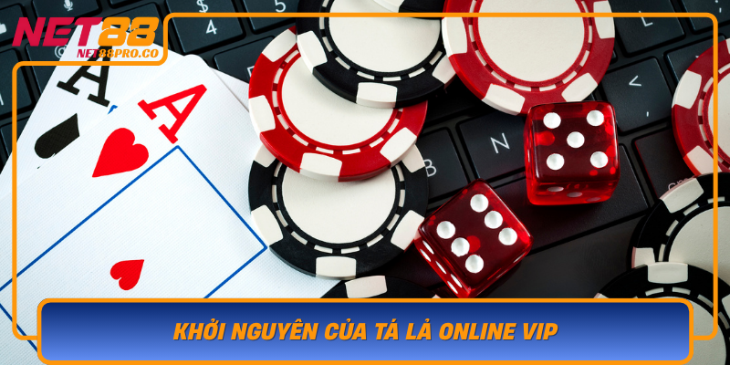 Khoi Nguyen Cua Ta La Online Vip Buoc Vao Ky Nguyen So Hoa