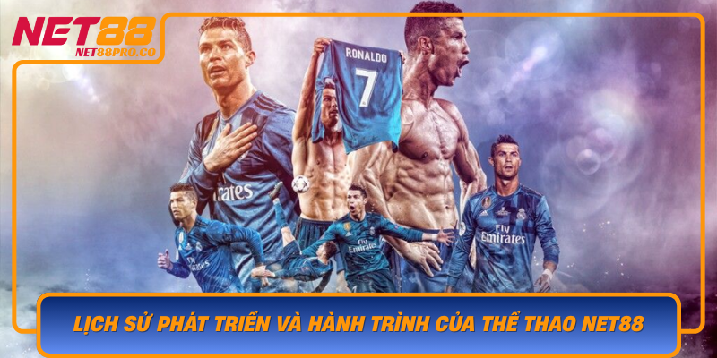 Lich Su Phat Trien Va Hanh Trinh Cua The Thao Net88