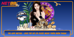 Tai App Net88 Giai Tri Va Ca Cuoc Ngay Tren Dien Thoai