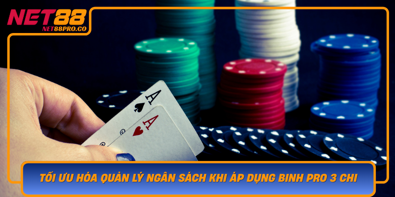 Toi Uu Hoa Quan Ly Ngan Sach Khi Ap Dung Binh Pro 3 Chi